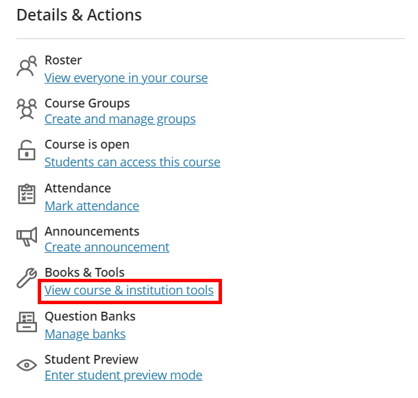 Details & Actions menu in Blackboard. On it, "View course & institution tools" is highlighted by a red box.